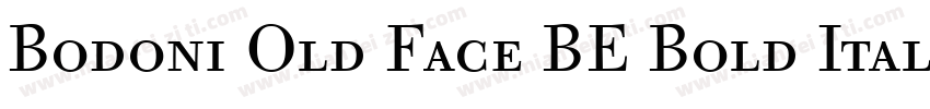 Bodoni Old Face BE Bold Italic Oldstyle Figures字体转换